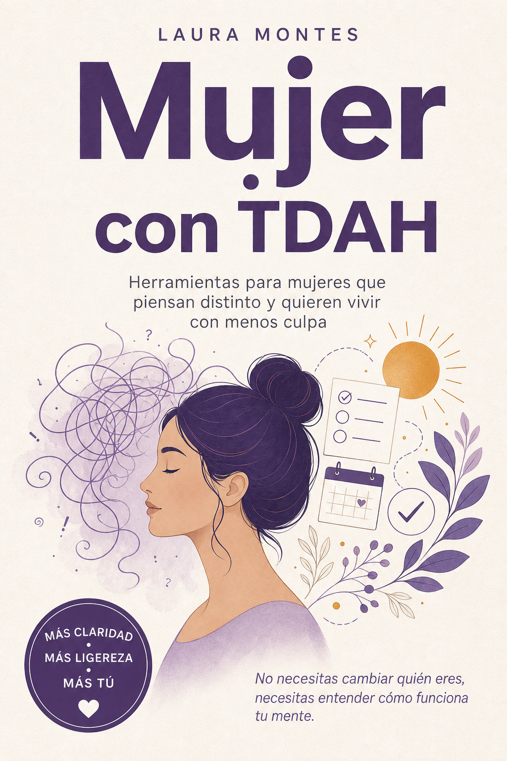 Portada de Mujer con TDAH, de Laura Montes